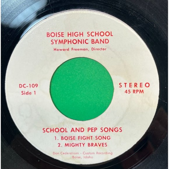Boise High School Pep Songs 45 RPM Idaho Symphonic Band Record Private Press - Picture 1 of 6